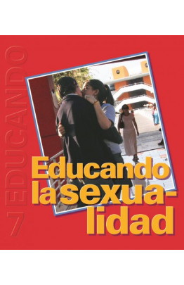 Educando la sexualidad