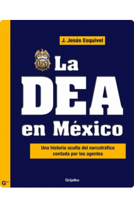 La DEA en México