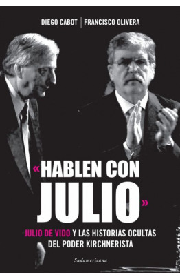 «Hablen con Julio»